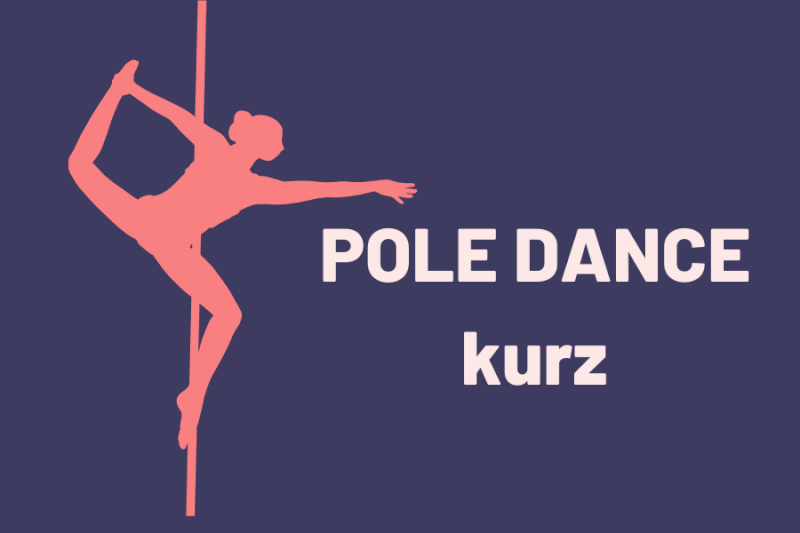 POLE DANCE kurz
