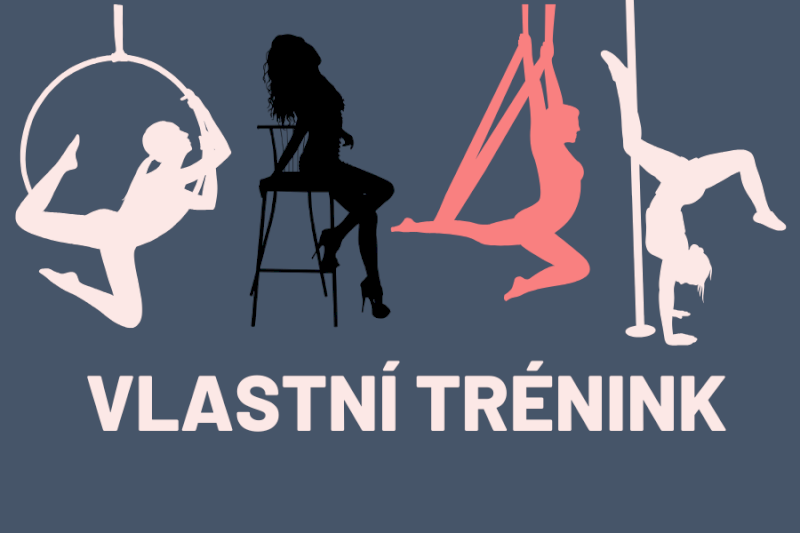 VLASTNÍ TRÉNINK