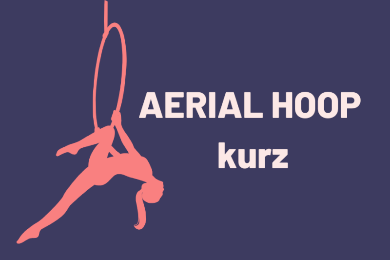 AERIAL HOOP kurz