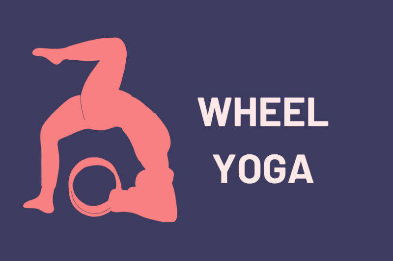 WHEEL YOGA